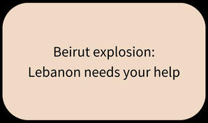 Beirut explosion: Lebanon needs your help